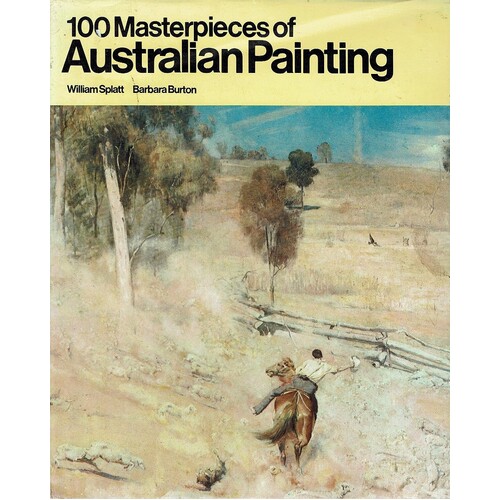 100 Masterpieces Of Australian Painting