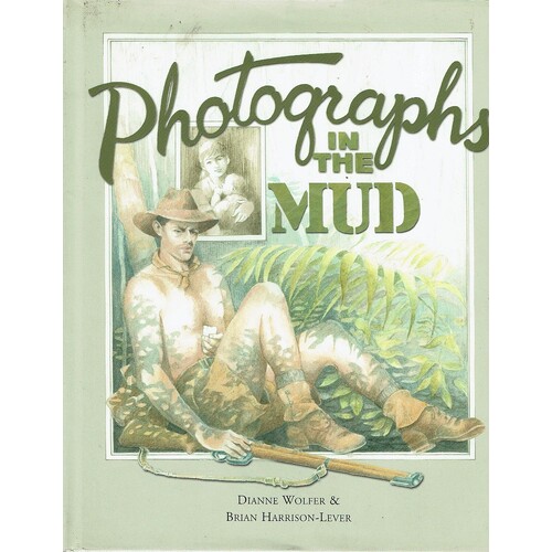 Photographs In The Mud