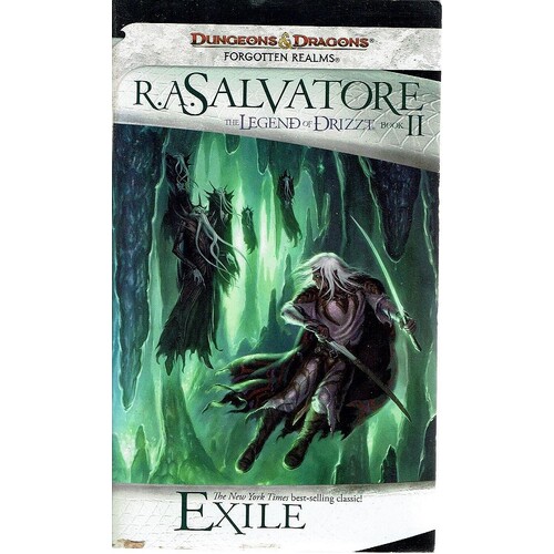 Exile. The Legends Of Drizzt. Book Two