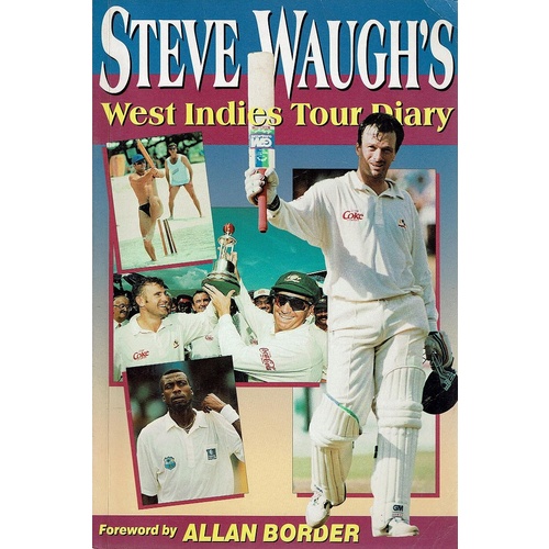 Steve Waugh's West Indies Tour Diary
