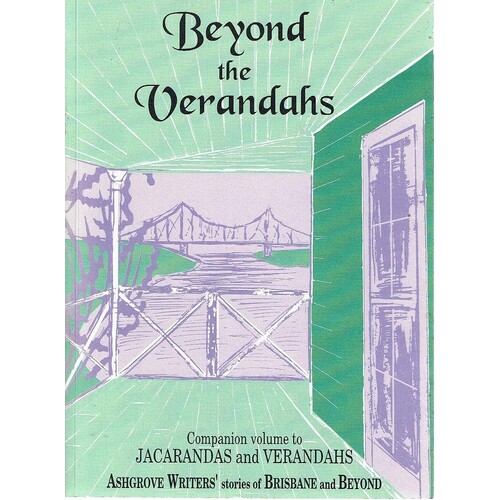 Beyond the Verandahs