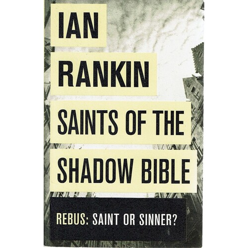 Saints Of The Shadow Bible