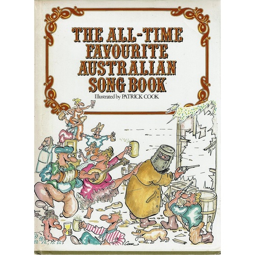 The All-Time Favourite Australian Song Book