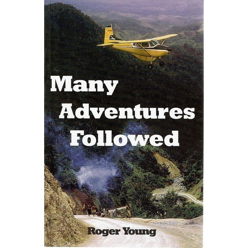 Many Adventures Followed