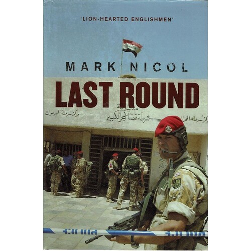 Last Round. The Battle Of Majar Al-Kabir