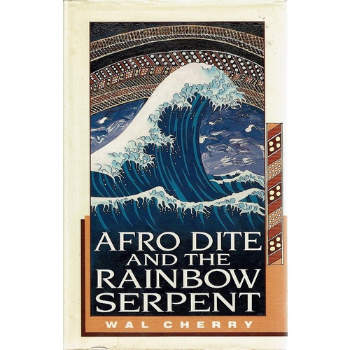 Afro Dite And The Rainbow Serpent