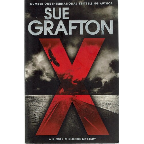 X, A Kinsey Millhone Mystery