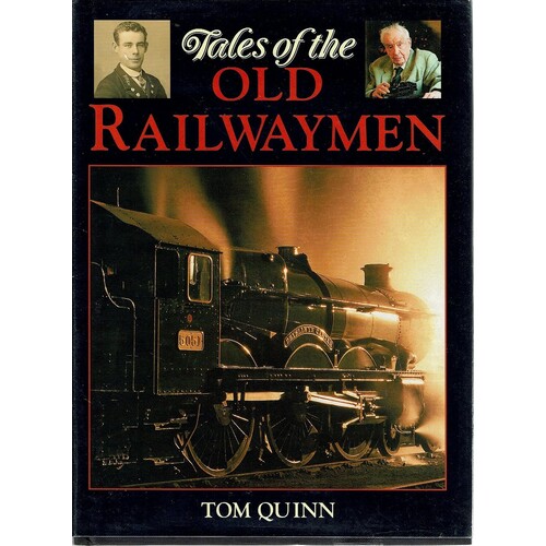 Tales Of The Old Railwaymen