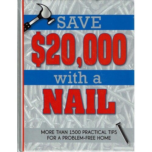 Save $20,000 with a Nail