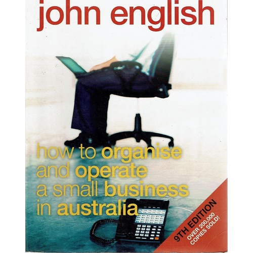 How To Organise And Operate A Small Business In Australia