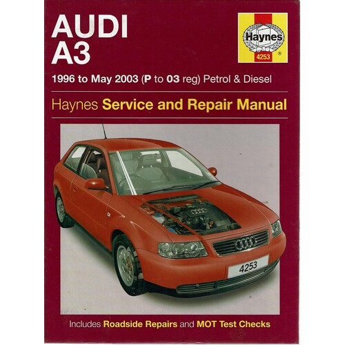 Audi A3. 1996 To May 2003 (P To 03 Reg) Petrol & Diesel