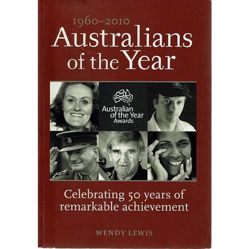 Australians Of The Year. 1960-2010