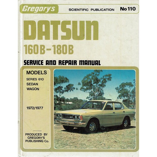Datsun 180B.160B. Owners Manual Model 610 Series