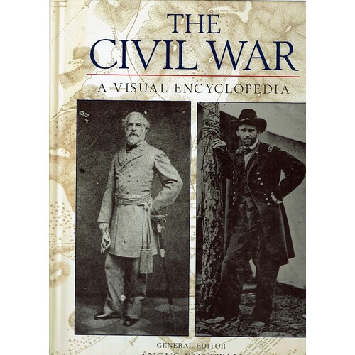 The Civil War. A Visual Encyclopedia