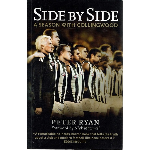 Side By Side. A Season With Collingwood