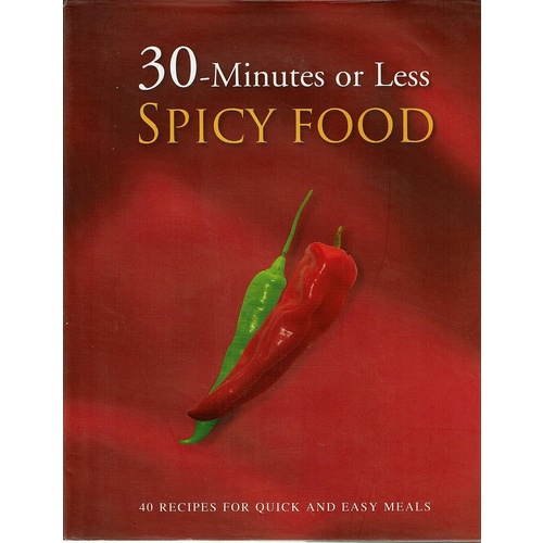 30-Minutes Or Less Spicy Food