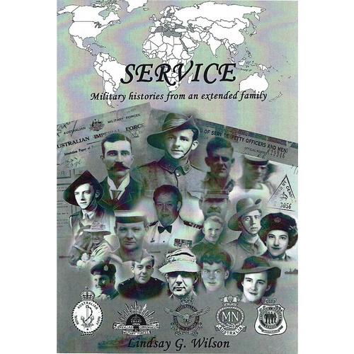 Service. Military Histories From An Extended Family