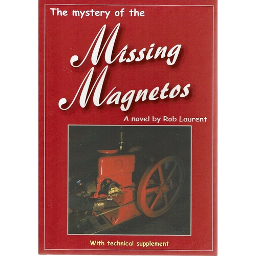 The Mystery Of The Missing Magnetos