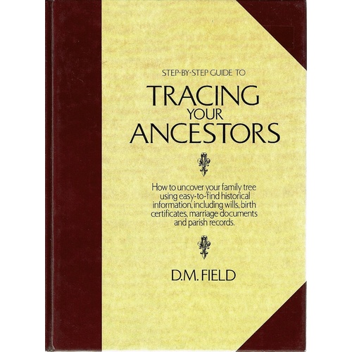 Step-by-step Guide To Tracing Your Ancestors
