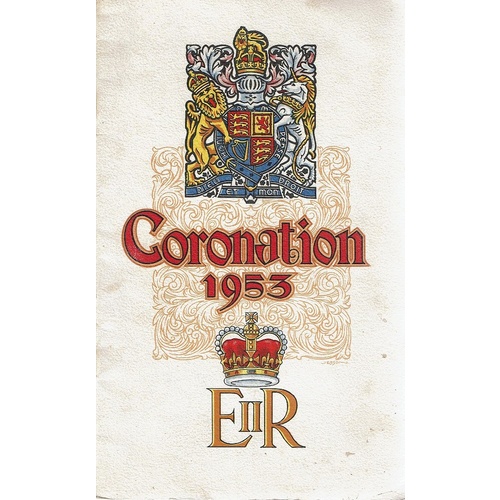 Coronation 1953. In Commemoration Of  The Coronation Of Her Most Gracious Majesty Queen Elizabeth The Second. Celebrations In Brisbane