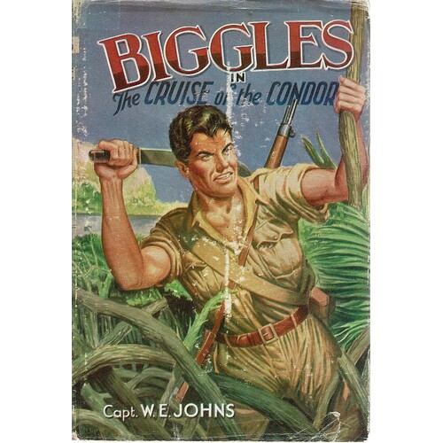 Biggles In The Cruise Of The Condor