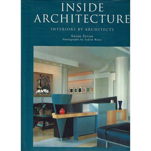 Inside Architecture Interiors By Architects