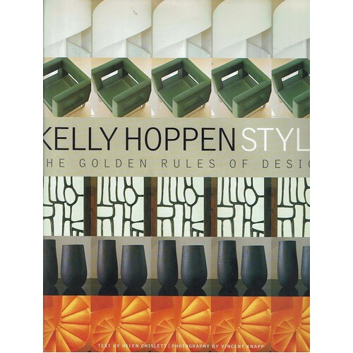 Kelly Hoppen Style. The Golden Rules Of Design