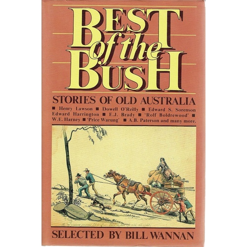 Best Of The Bush. Stories Of Old Australia
