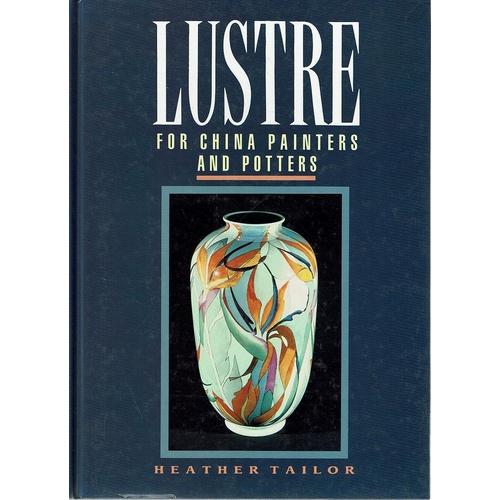 Lustre For China Painters And Potters