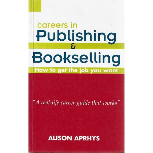 Careers In Publishing And Bookselling
