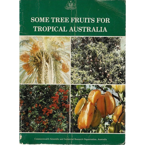 Some Tree Fruits for Tropical Australia