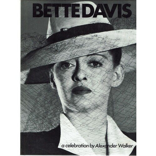 Bette Davis. A Celebration