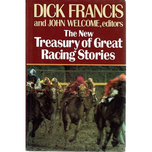 The New Treasury Of Great Racing Stories