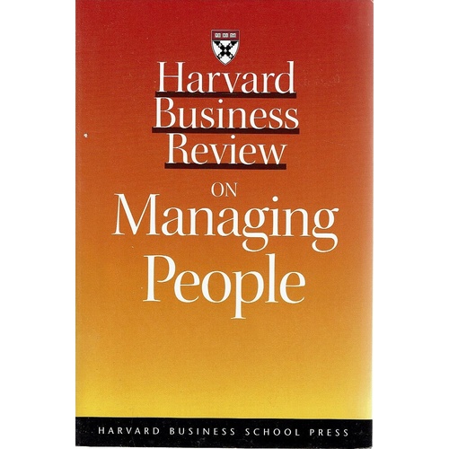 Harvard Business Review On Managing People