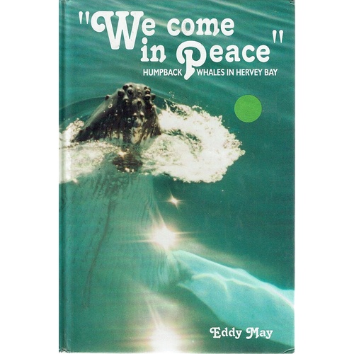 We Come In Peace. Humpback Whales In Hervey Bay