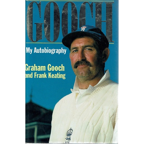 Gooch. My Autobiography