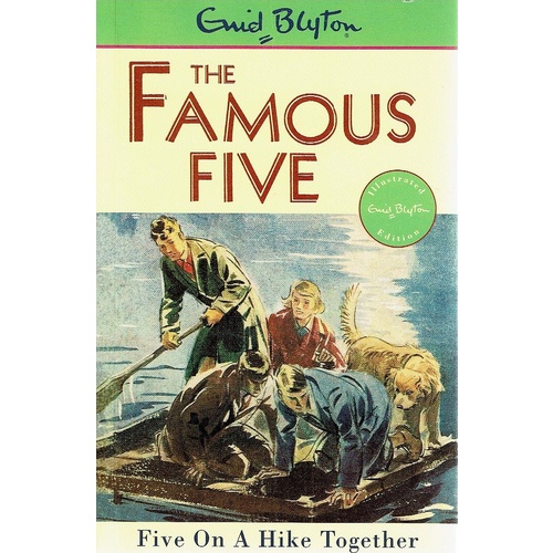 The Famous Five 10. Five On A Hike Together