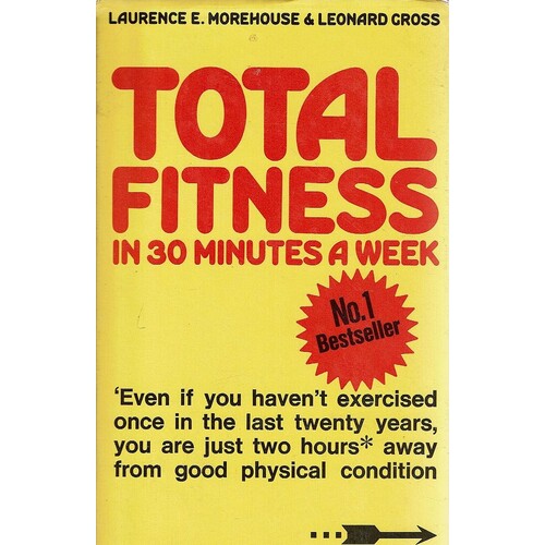 Total Fitness In Thirty Minutes A Week