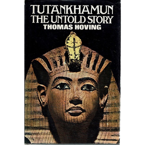 Tutankhamun. The Untold Story