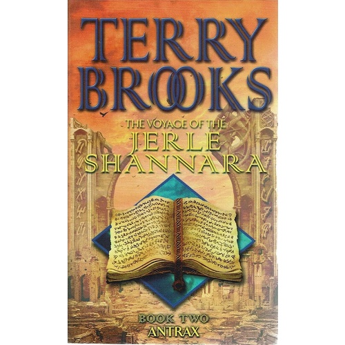 The Voyage Of The Jerle Shannara. Book Two, Antrax