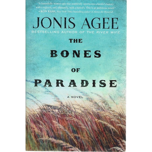 The Bones Of Paradise