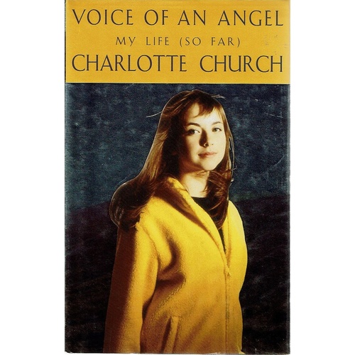 Voice Of An Angel. My Life (So Far)