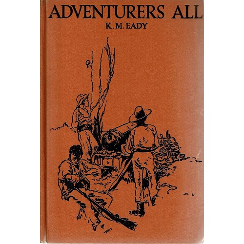 Adventurers All. A Tale Of The Philipine Islands In War Time