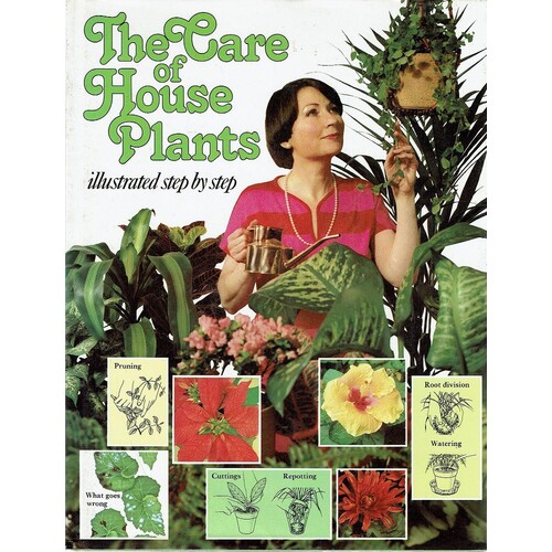 The Care Of House Plants