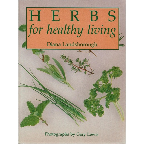 Herbs For Healthy Living