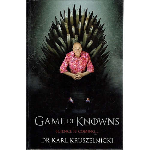 Game Of Knowns. Science Is Coming
