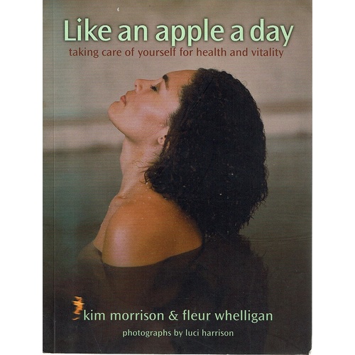 Like An Apple A Day. Taking Care Of Yourself For Health And Vitality