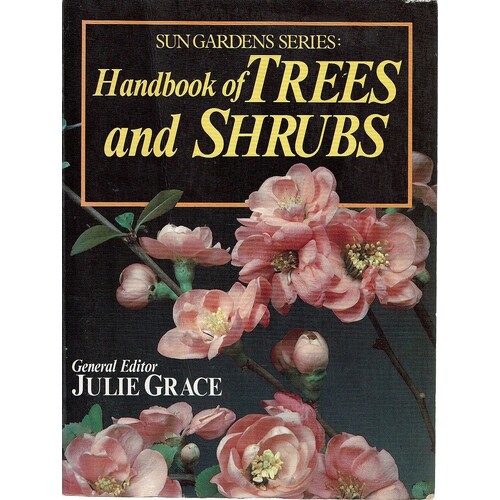 Handbook Of Trees And Shrubs