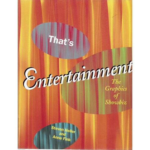 Thats Entertainment. The Graphics Of Showbiz