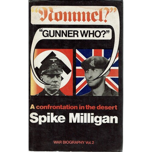 Rommel Gunner Who. A Confrontation In The Desert. (Volume 2)